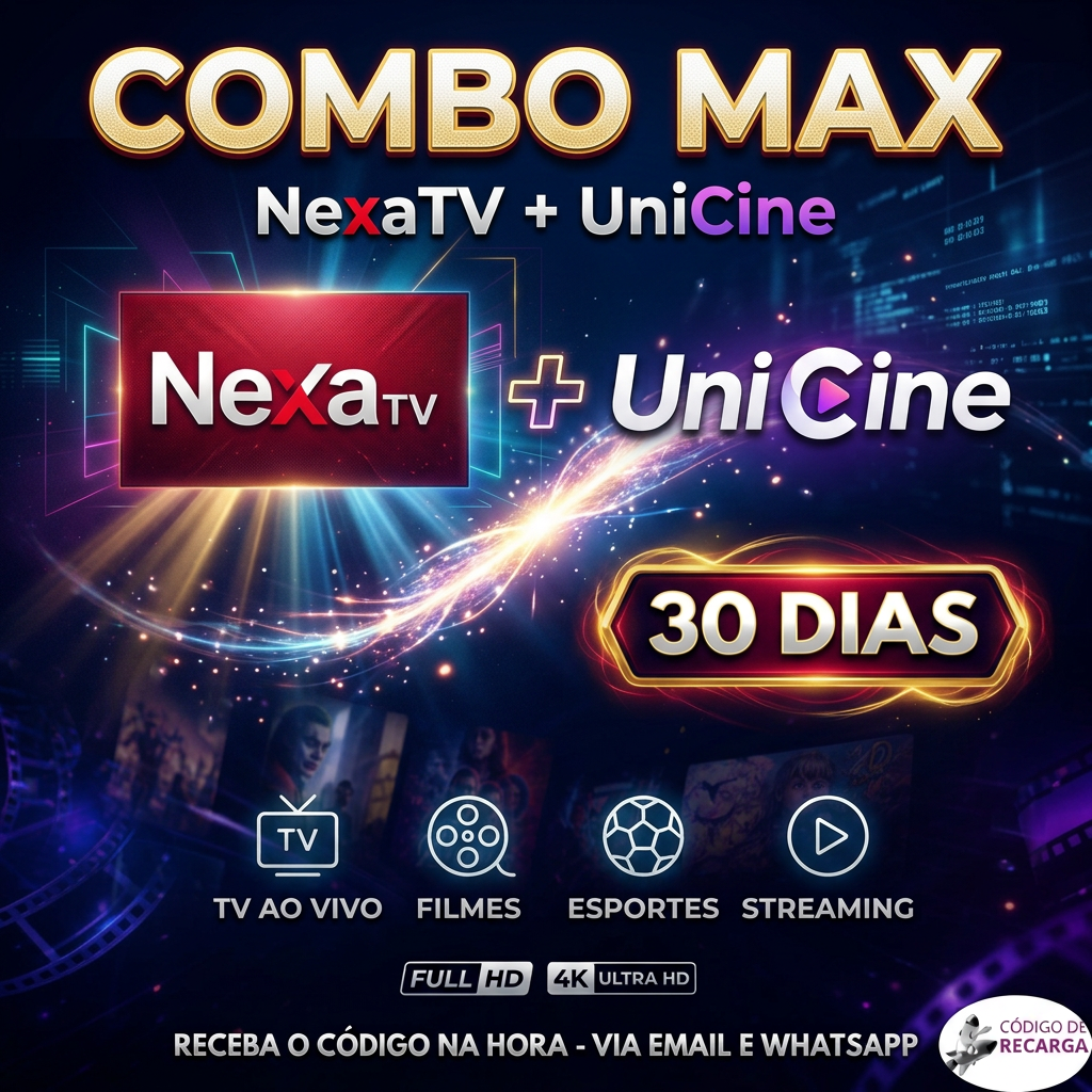 Combo MAX NexaTV + UniCine